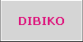 DIBIKO